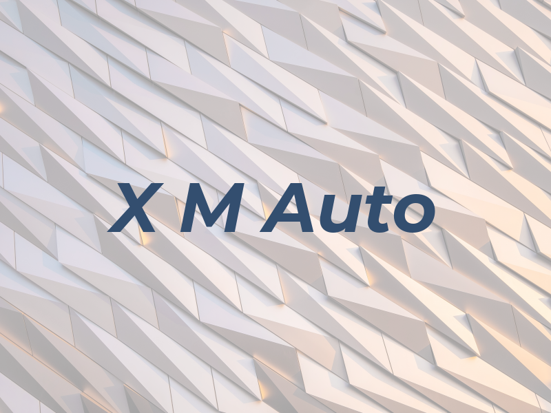 X M Auto