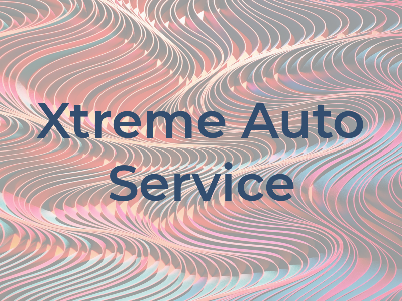 Xtreme Auto Service