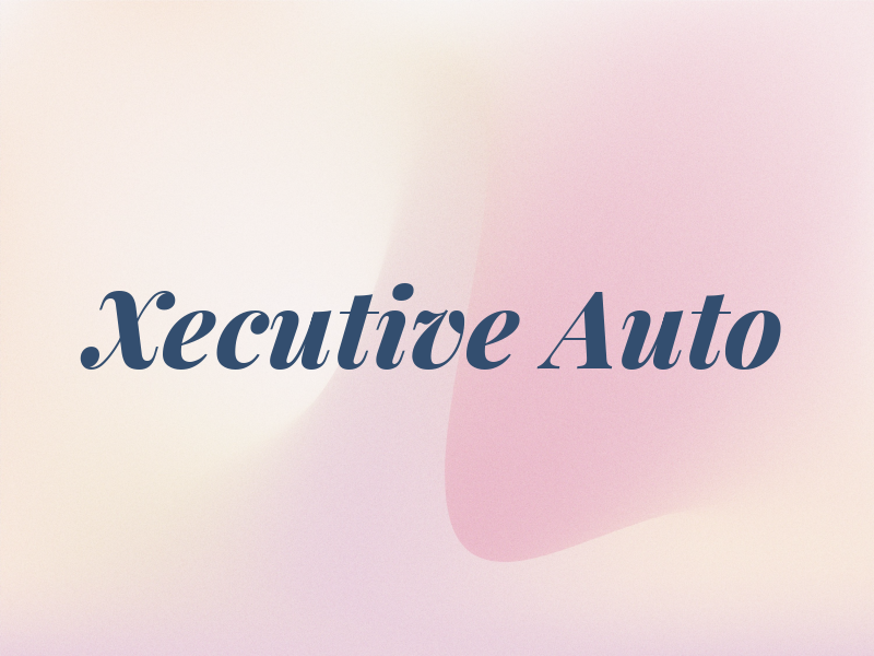 Xecutive Auto