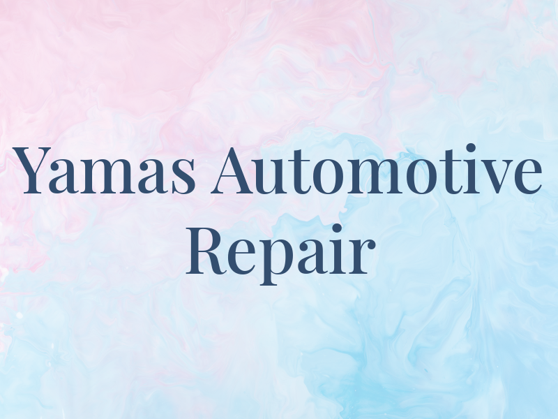 Yamas Automotive Repair
