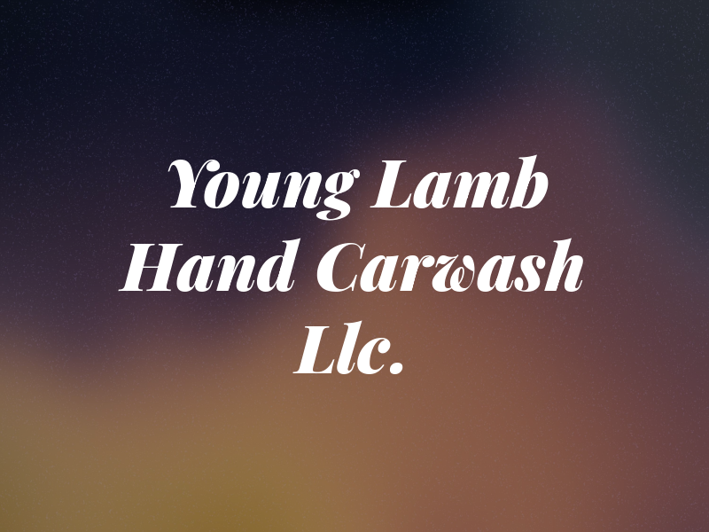 Young Lamb Hand Carwash Llc.