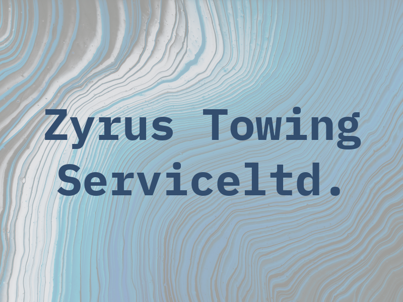 Zyrus Towing Serviceltd.