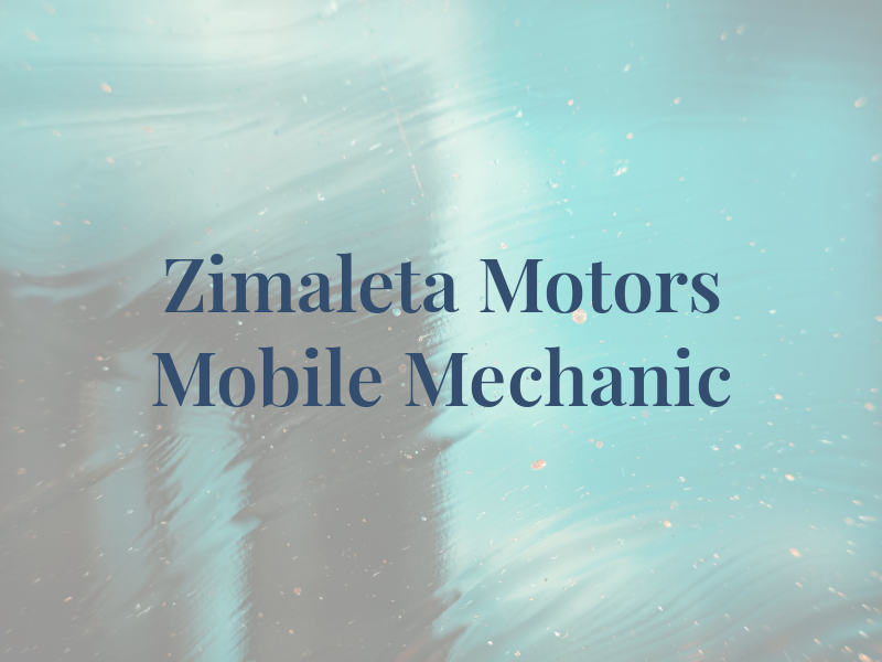 Zimaleta Motors Mobile Mechanic